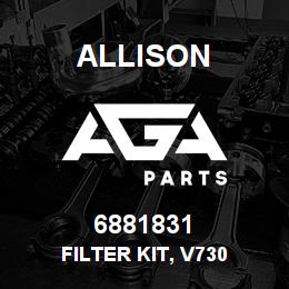 6881831 Allison FILTER KIT, V730 | AGA Parts