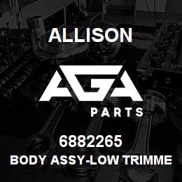 6882265 Allison BODY ASSY-LOW TRIMMER | AGA Parts