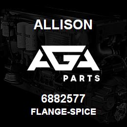 6882577 Allison FLANGE-SPICE | AGA Parts