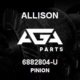 6882804-U Allison PINION | AGA Parts