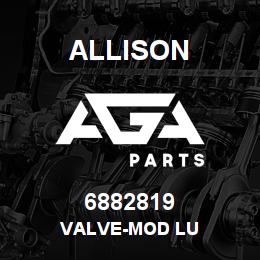 6882819 Allison VALVE-MOD LU | AGA Parts