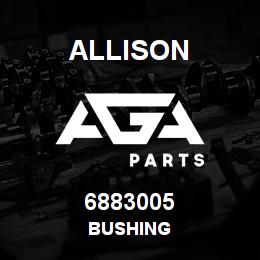 6883005 Allison BUSHING | AGA Parts