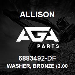 6883492-DF Allison WASHER, BRONZE (2.007 ID)" | AGA Parts
