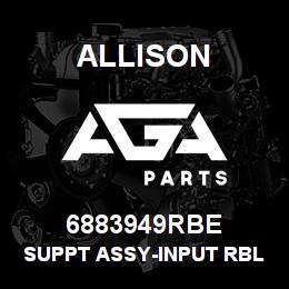 6883949RBE Allison SUPPT ASSY-INPUT RBLT/EXCH | AGA Parts