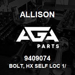 9409074 Allison BOLT, HX SELF LOC 1/4-28X3/4 | AGA Parts