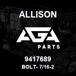 9417689 Allison BOLT- 7/16-2 | AGA Parts