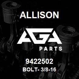 9422502 Allison BOLT- 3/8-16 | AGA Parts