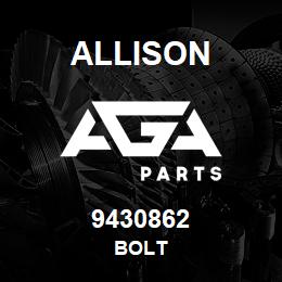 9430862 Allison BOLT | AGA Parts