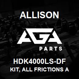 HDK4000LS-DF Allison KIT, ALL FRICTIONS AND KITS HD | AGA Parts
