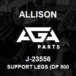 J-23556 Allison SUPPORT LEGS (DP 8000) | AGA Parts