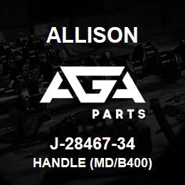 J-28467-34 Allison HANDLE (MD/B400) | AGA Parts