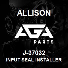 J-37032 Allison INPUT SEAL INSTALLER (HD/B500) | AGA Parts
