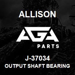 J-37034 Allison OUTPUT SHAFT BEARING INSTALLER/DRIVE SLEEVE (HD/B500) | AGA Parts