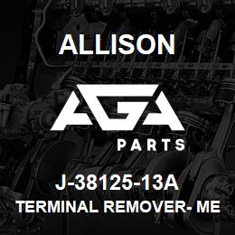 J-38125-13A Allison TERMINAL REMOVER- METRI-PACK (MD/B400) | AGA Parts