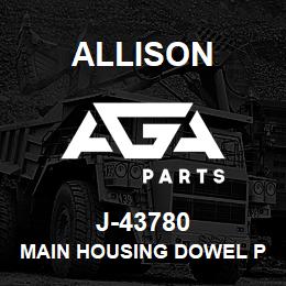 J-43780 Allison MAIN HOUSING DOWEL PIN INSTALLER (1K/2K) | AGA Parts
