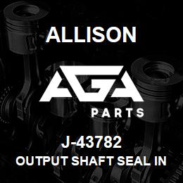 J-43782 Allison OUTPUT SHAFT SEAL INSTALLER (1K/2K) | AGA Parts