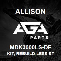 MDK3000LS-DF Allison KIT, REBUILD-LESS STEELS KIT - DF-29546239CM + ALL LATE STYLE FRICTIONS | AGA Parts