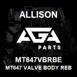 MT647VBRBE Allison MT647 VALVE BODY REBUILT EXCHA | AGA Parts