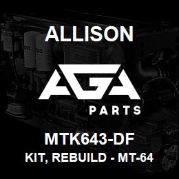 MTK643-DF Allison KIT, REBUILD - MT-643 - SEAL KIT + ALL FRICTION AND STEELS | AGA Parts