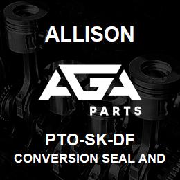 PTO-SK-DF Allison CONVERSION SEAL AND GASKET KIT, GEN 3 LCT 1K/2K (PARTS NEEDED TO ADD PTO STYLE DRUM) | AGA Parts