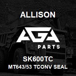 SK600TC Allison MT643/53 TCONV SEAL KIT | AGA Parts