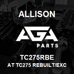 TC275RBE Allison AT TC275 REBUILT/EXCH CONV | AGA Parts