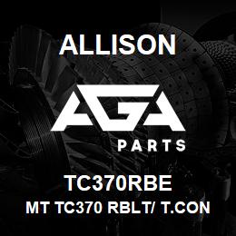 TC370RBE Allison MT TC370 RBLT/ T.CONV. | AGA Parts