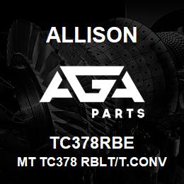 TC378RBE Allison MT TC378 RBLT/T.CONV | AGA Parts
