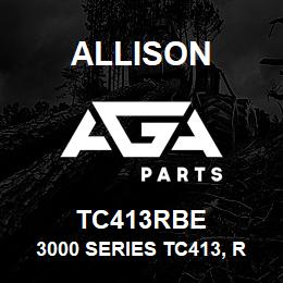 TC413RBE Allison 3000 SERIES TC413, RBLT T.CONV | AGA Parts