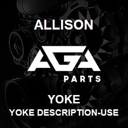 YOKE Allison YOKE DESCRIPTION-USED | AGA Parts