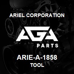 ARIE-A-1858 Ariel Corporation TOOL | AGA Parts