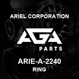 ARIE-A-2240 Ariel Corporation RING | AGA Parts