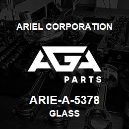 ARIE-A-5378 Ariel Corporation GLASS | AGA Parts