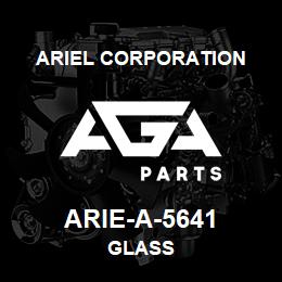 ARIE-A-5641 Ariel Corporation GLASS | AGA Parts