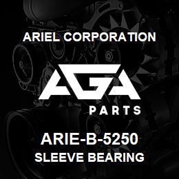 ARIE-B-5250 Ariel Corporation SLEEVE BEARING | AGA Parts