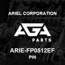 ARIE-FP0512EF Ariel Corporation PIN | AGA Parts