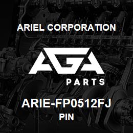 ARIE-FP0512FJ Ariel Corporation PIN | AGA Parts