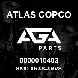 0000010403 Atlas Copco SKID XRXS-XRVS | AGA Parts