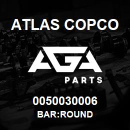 0050030006 Atlas Copco BAR:ROUND | AGA Parts
