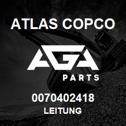 0070402418 Atlas Copco LEITUNG | AGA Parts