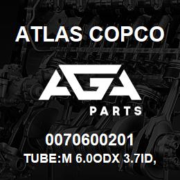 0070600201 Atlas Copco TUBE:M 6.0ODX 3.7ID, BLACK | AGA Parts