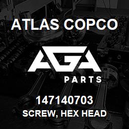 147140703 Atlas Copco SCREW, HEX HEAD | AGA Parts