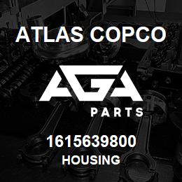 1615639800 Atlas Copco HOUSING | AGA Parts