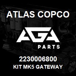 2230006800 Atlas Copco KIT MK5 GATEWAY | AGA Parts