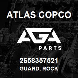 2658357521 Atlas Copco GUARD, ROCK | AGA Parts