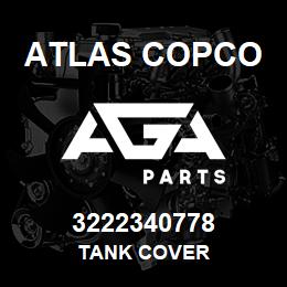 3222340778 Atlas Copco TANK COVER | AGA Parts