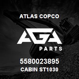 5580023895 Atlas Copco CABIN ST1030 | AGA Parts