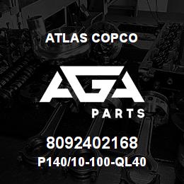 8092402168 Atlas Copco P140/10-100-QL40 | AGA Parts