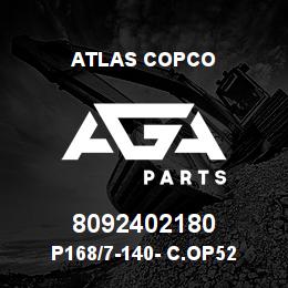 8092402180 Atlas Copco P168/7-140- C.OP52 | AGA Parts