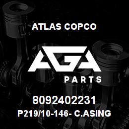 8092402231 Atlas Copco P219/10-146- C.ASING SHOE | AGA Parts